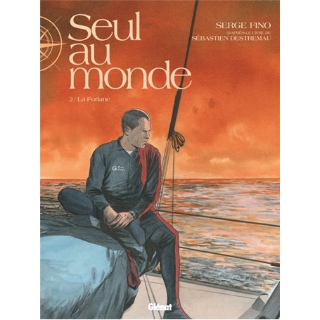 Seul au Monde - Tome 02