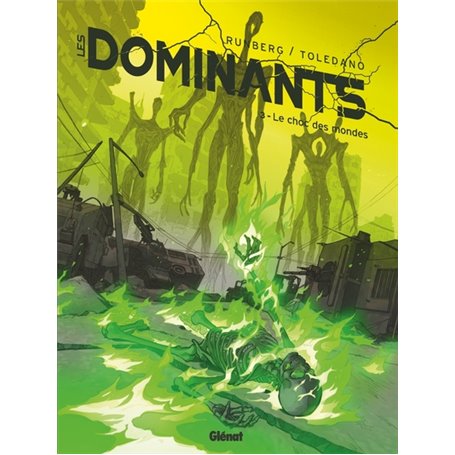 Les Dominants - Tome 03