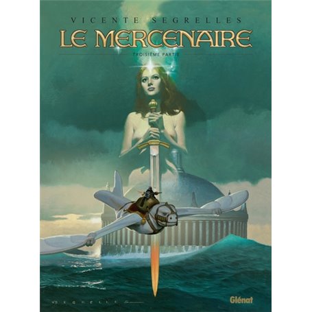 Le Mercenaire - Intégrale Tome 03
