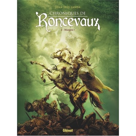 Chroniques de Roncevaux - Tome 02