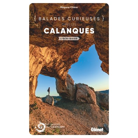 Balades curieuses dans les Calanques