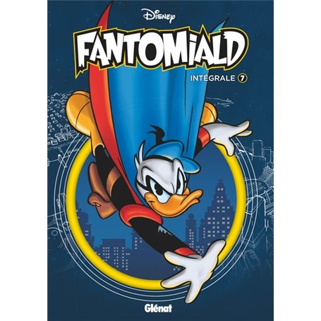 Fantomiald Intégrale - Tome 07