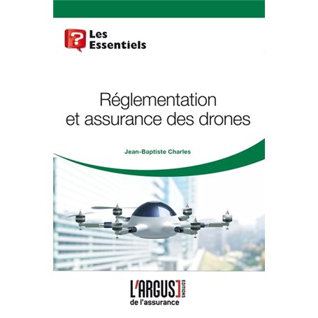 Règlementation et assurances des drones