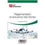 Règlementation et assurances des drones