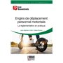 Engins de déplacement personnel motorisés