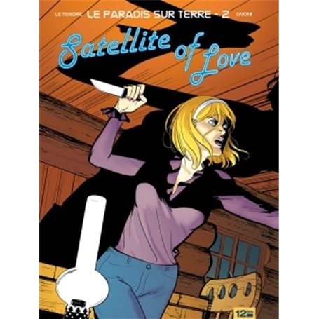 Le Paradis sur Terre - Tome 02