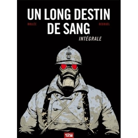 Un Long Destin de sang - Intégrale