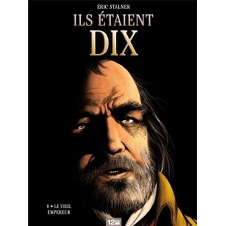 Ils étaient dix - Tome 06