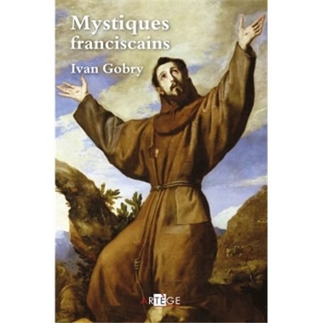 Mystiques franciscains