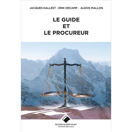 Le guide et le procureur