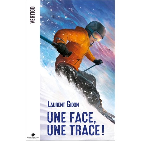 Une face, une trace
