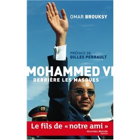 Mohammed VI, derrière les masques