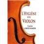 L'Hygiène du violon