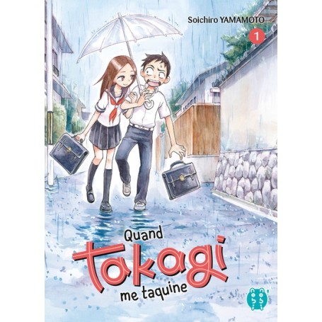 Quand Takagi me taquine T01