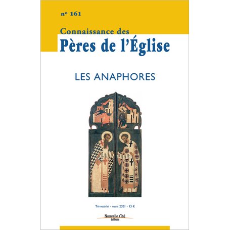 Connaissance des Pères de l'Église n°161