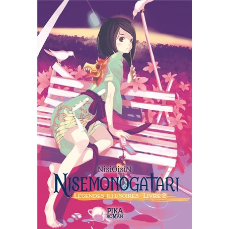 Nisemonogatari - Légendes Illusoires : Livre 2