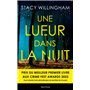 Une lueur dans la nuit