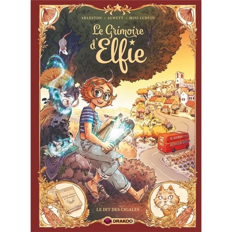 Le Grimoire d'Elfie - vol. 02 - histoire complète