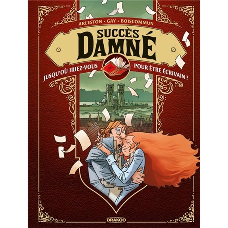 Succès Damné - histoire complète