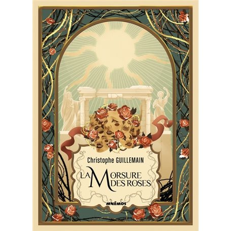 La Morsure des roses