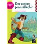 Classiques & Cie Ecole cycle 3 - Des contes pour réfléchir - C. Perrault