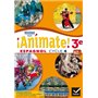 Animate - Espagnol 3e année LV2 Éd. 2017 - Livre élève