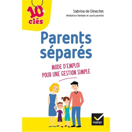 Parents séparés : Mode d'emploi pour une gestion simple
