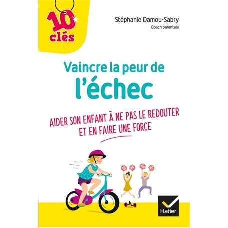 Vaincre la peur de l'échec