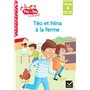 Téo et Nina CP CE1 Niveau 4 - Téo et Nina à la ferme