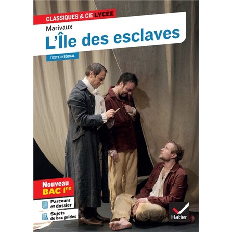 L'Île des esclaves (oeuvre au programme Bac 2024, 1re techno)