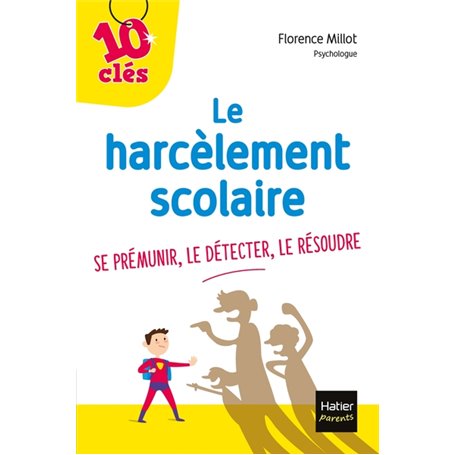 Le harcèlement scolaire
