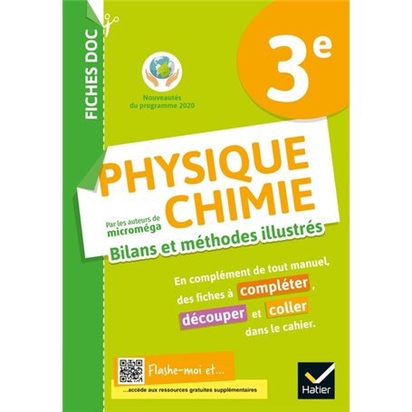 FICHES DOC Bilans et méthodes illustrés - Physique chimie 3e - Ed 2021 - Cahier élève