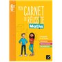 Mon carnet de réussite maths 6e - Ed 2022 - Cahier élève