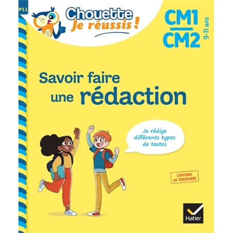 Savoir faire une rédaction CM1/CM2 9-11 ans