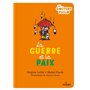 La guerre et la paix