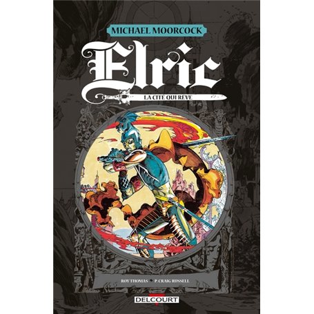 Elric - La cité qui rêve