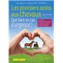 Les premiers soins aux chevaux