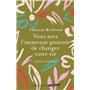 Vous avez l'immense pouvoir de changer votre vie