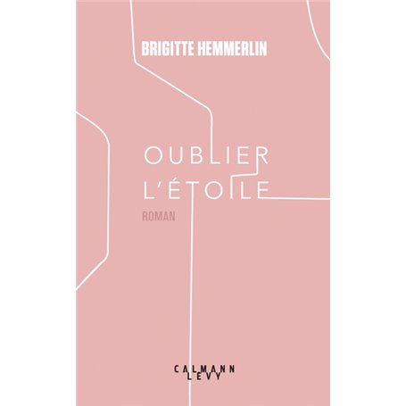 Oublier l'étoile