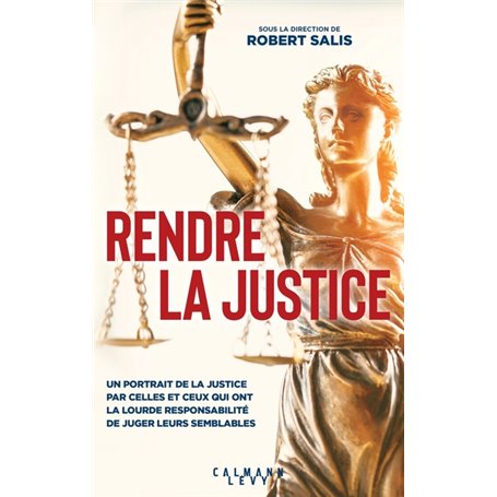 Rendre la justice