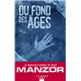 Du fond des âges