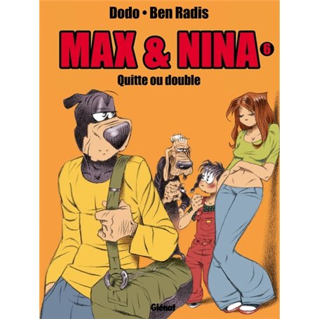 Max & Nina - Tome 06