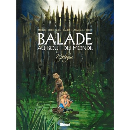 Balade au bout du monde - Epilogue