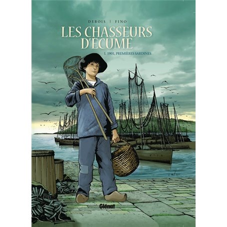 Les Chasseurs d'écume - Tome 01
