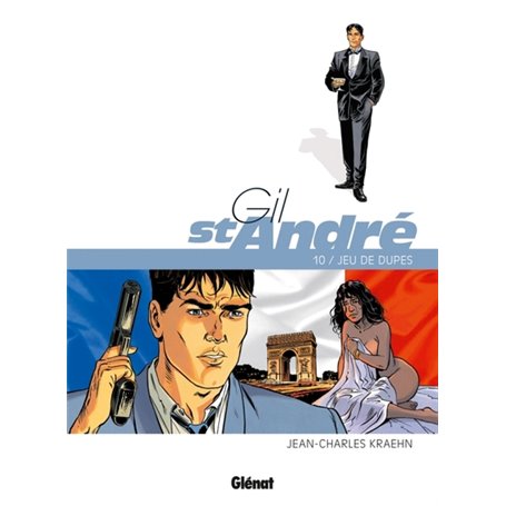 Gil Saint-André - Tome 10
