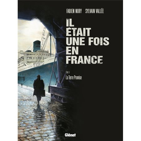 Il était une fois en France - Tome 06