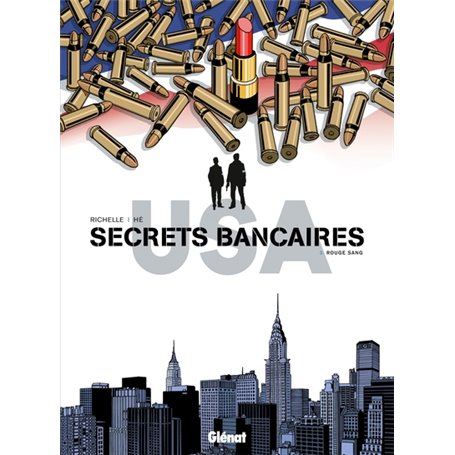 Secrets Bancaires USA - Tome 03