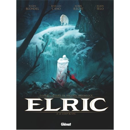 Elric - Tome 03