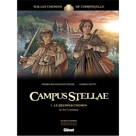 Campus Stellae, sur les chemins de Compostelle - Tome 01