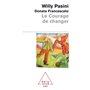 Le Courage de changer